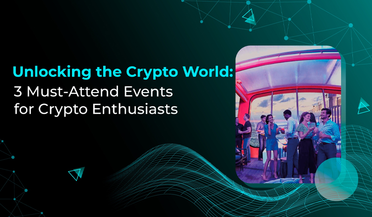 Unlocking the Crypto World: 3 Must-Attend Events for Crypto Enthusiasts - Vimarsana News