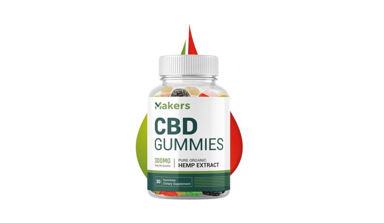 Makers CBD Gummies Reviews (Official Website) Is 300mg Pure Organic Hemp Extract Worth Buying? - Vimarsana News