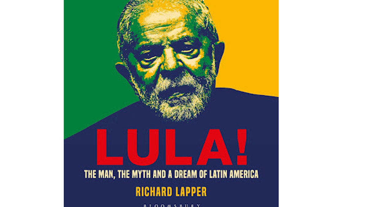 'Lula!: The Man, The Myth and a Dream of Latin America' review: Unpacking the extraordinary life of Lula da Silva